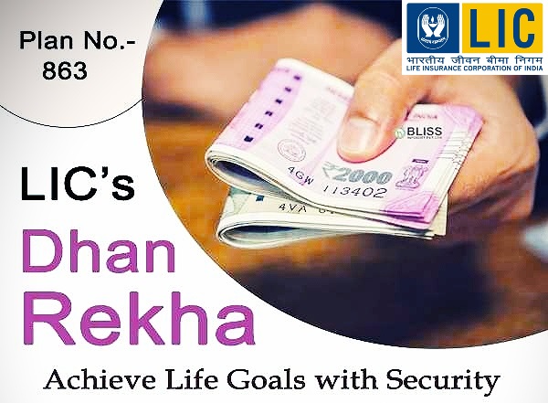 LIC Dhan Rekha plan 863